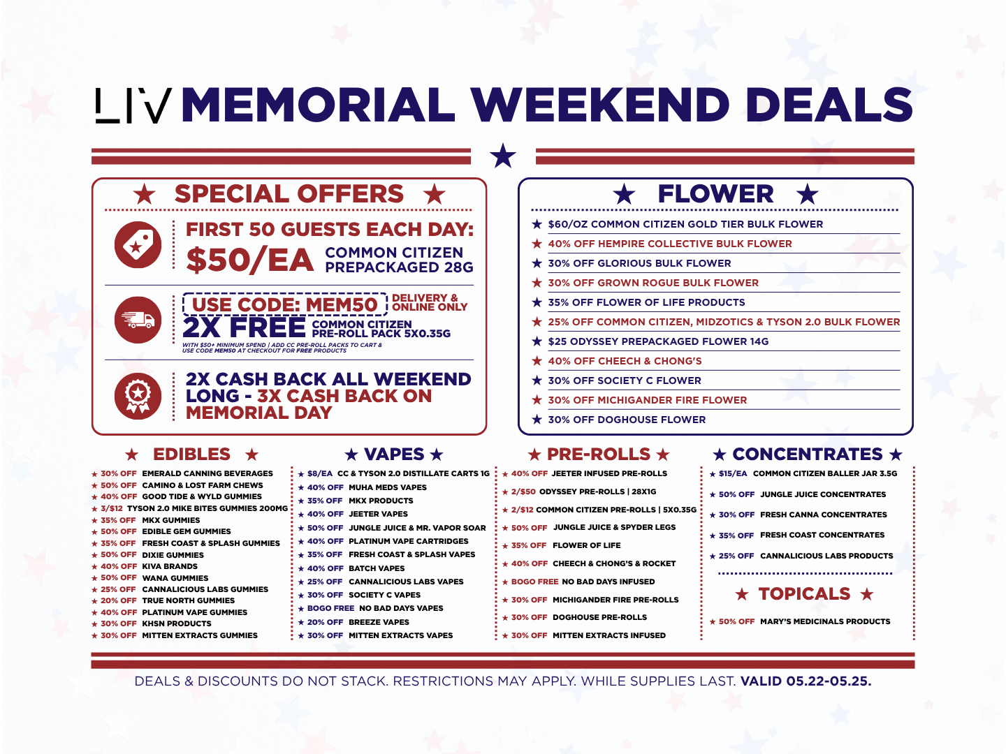 Memorial Day Weekend Deals at LIV Cannabis Detroit. Flower, vapes, edibles, pre-rolls, concentrates, and more at LIV Detroit.