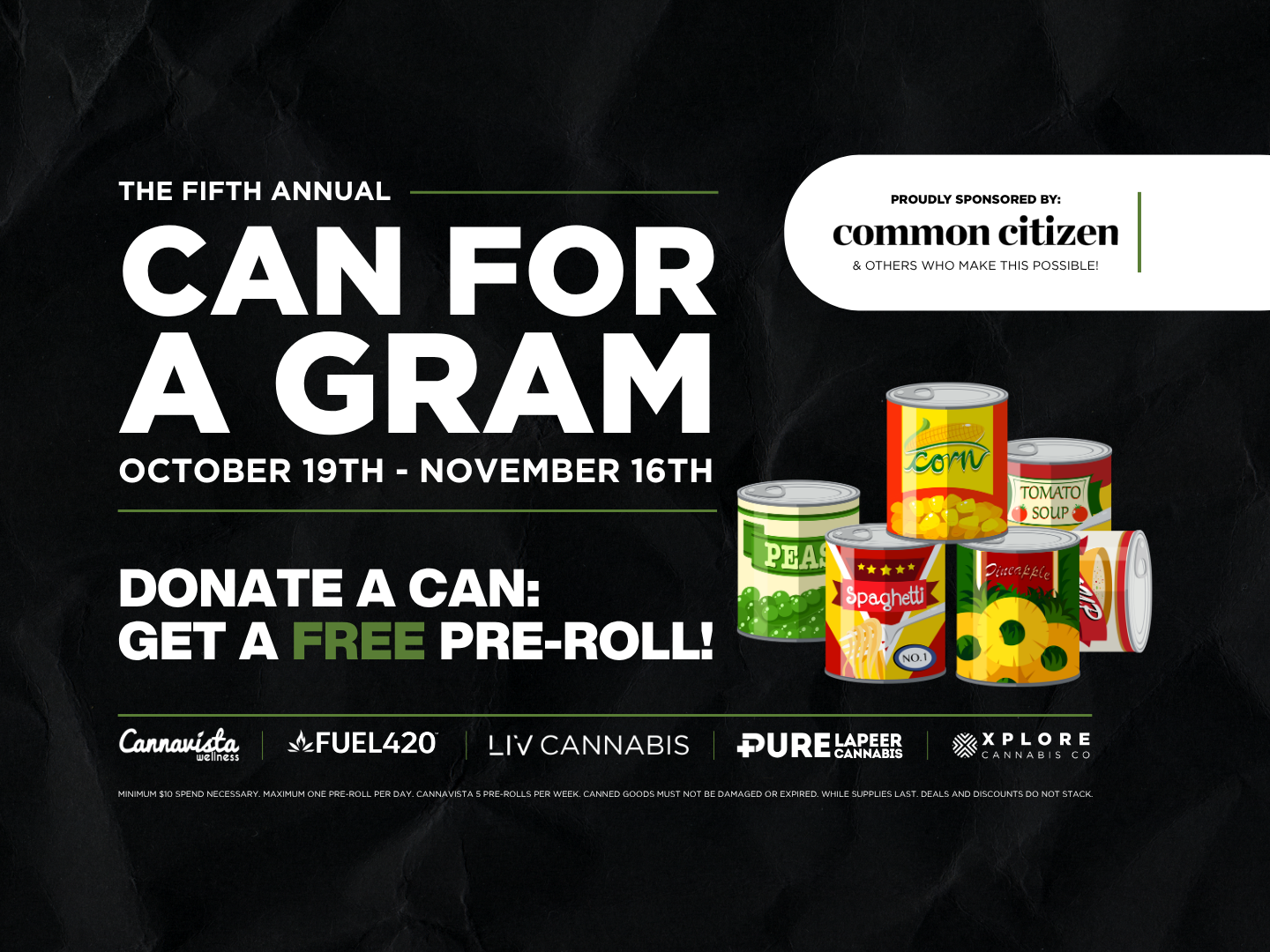 Can for a Gram at LIV Cannabis. Donate and Save.