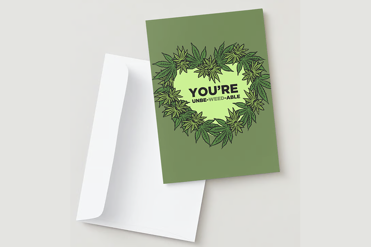 Valentine's Day Card | YOU'RE UNBE-WEED-ABLE by 