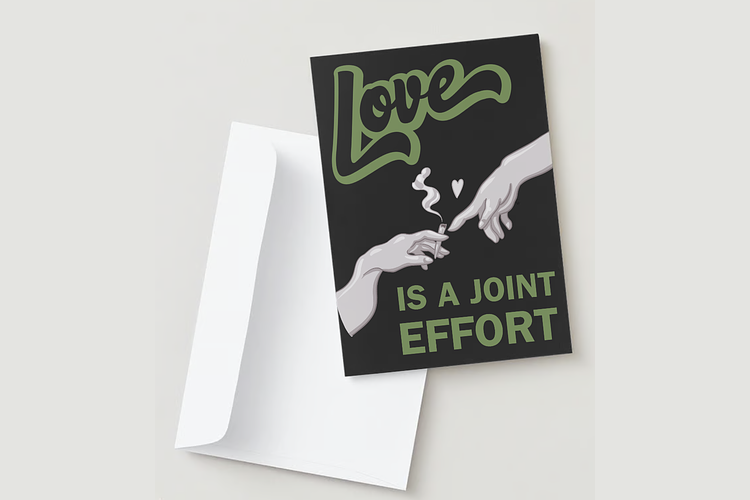 Valentine's Day Card | Love Is A Joint Effort by 